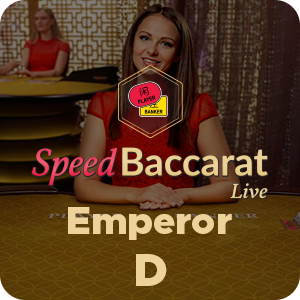 EMPEROR SPEED BACCARAT D